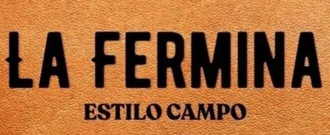 La Fermina – Estilo Campo